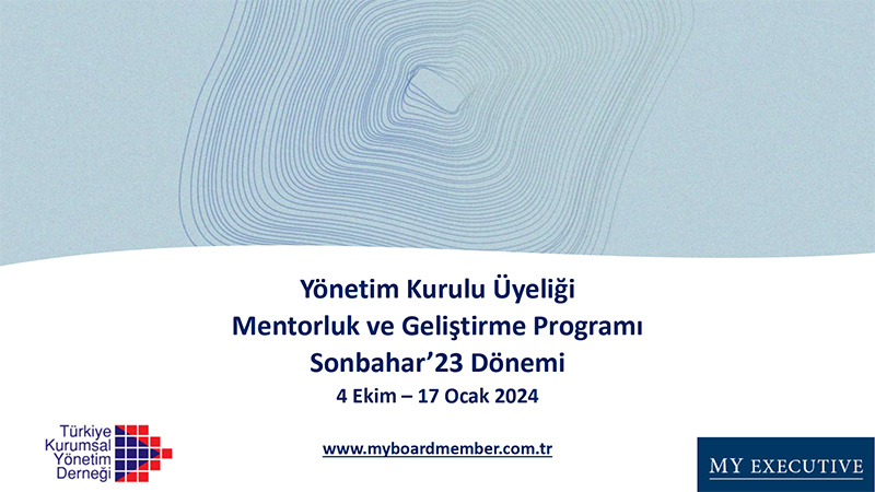 YÖNETİM KURULU ÜYELİĞİ MENTORLUK VE GELİŞTİRME PROGRAMI